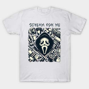 Scream for me T-Shirt